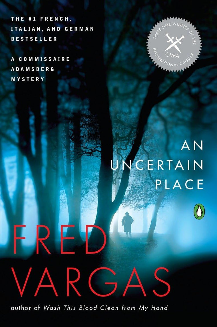 An Uncertain Place (Commissaire Adamsberg)