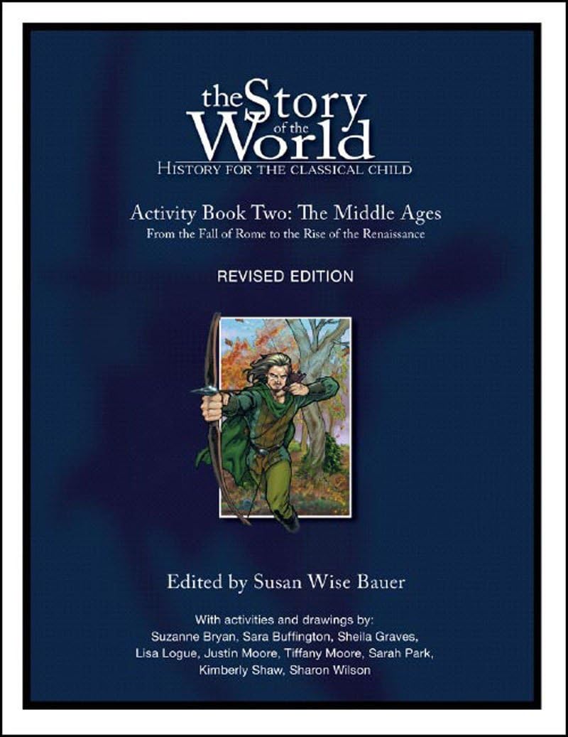 The Story of the World: History for the Classical Child, Act