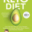 Keto Diet: Your 30-Day Plan to Lose Weight, Balance Hormones