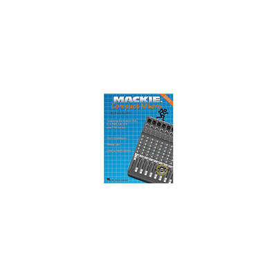 Mackie Compact Mixers - Edition 2.1