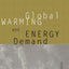 Global Warming and Energy Demand (Global Environmental Change)