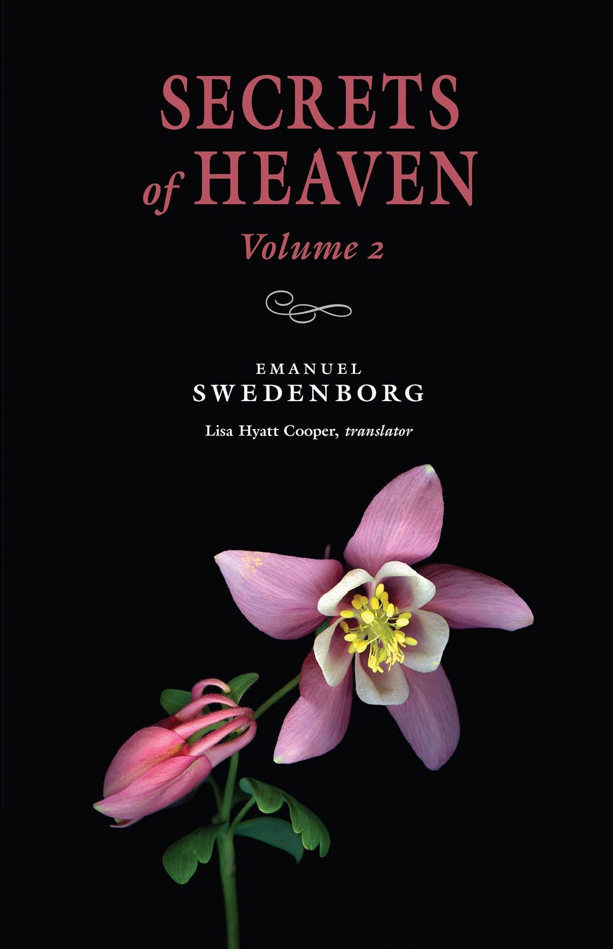 Secrets of Heaven, Vol. 2: The Portable New Century Edition