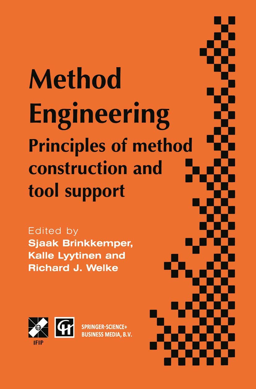 Method Engineering: Principles of method construction and tool support (IFIP Advances in Information and Communication Technology)