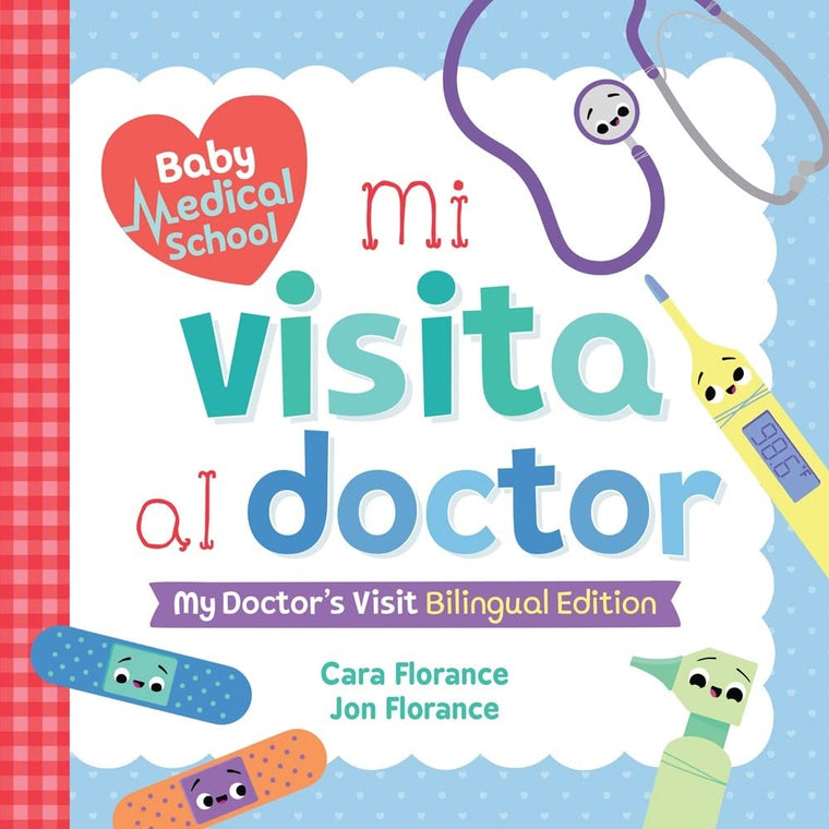 Mi visita al doctor (Baby Medical School) (Spanish Edition)