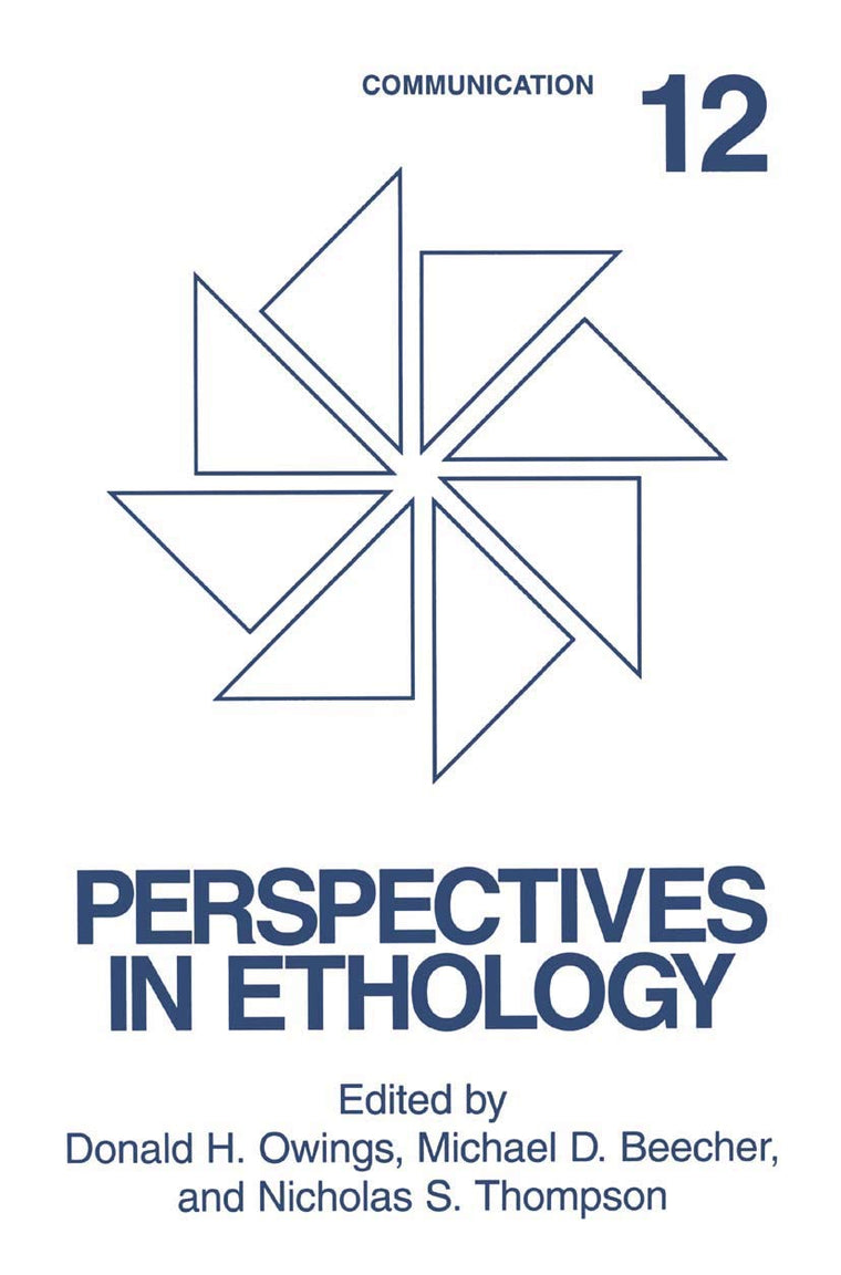 Communication (Perspectives in Ethology, 12)