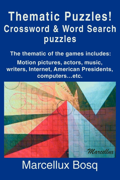 Thematic Puzzles! Crossword & Word Search puzzles: The thematic of the games includes: Motion pictures, actors, music, writers, Internet, American Presidents, computers...etc.