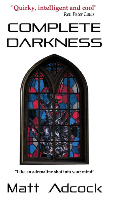 Complete Darkness: A Darkmatters Novel