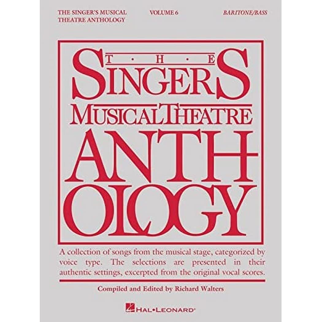 Singer's Musical Theatre Anthology - Volume 6: Baritone/Bass Book Only (The Singer's Musical Theatre Anthology)