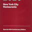 Zagat 2020 New York City Restaurants: Special 40th Anniversary Edition
