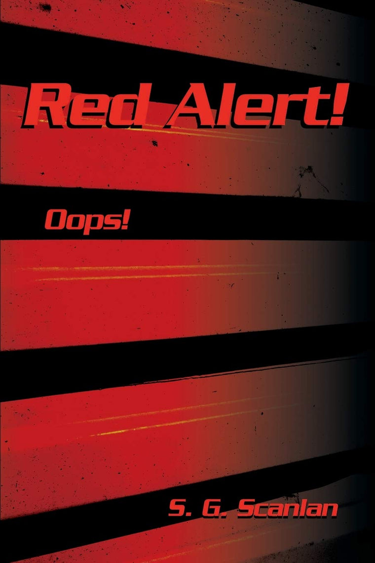 Red Alert!: Oops!