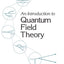 An Introduction To Quantum Field Theory (Frontiers in Physics)