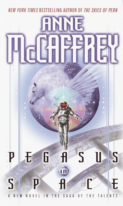 Pegasus in Space (The Talents Saga) by Anne McCaffrey