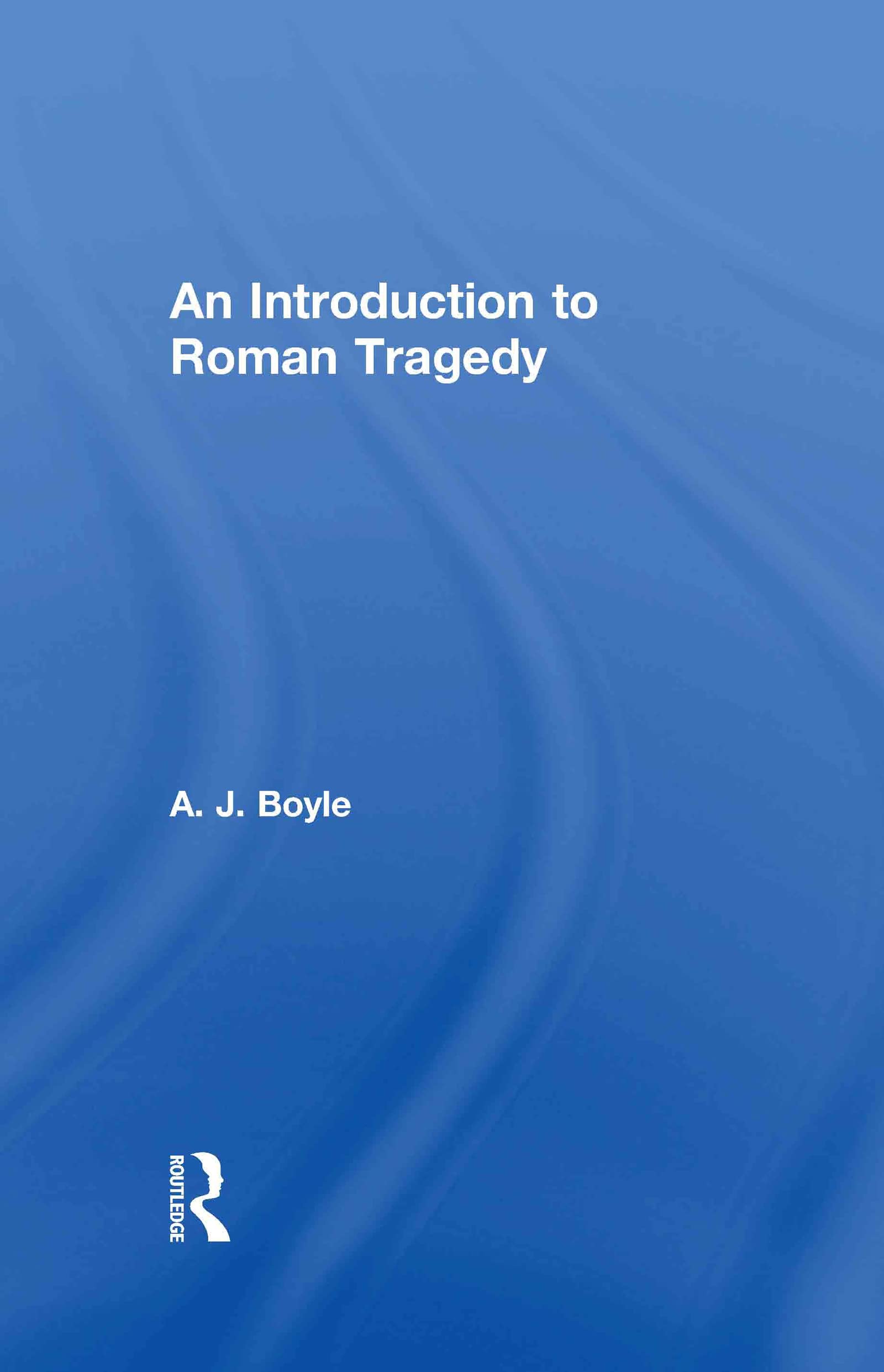 An Roman Tragedy