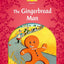 Classic Tales: Level 2: The Gingerbread Man
