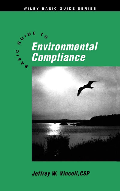 Basic Guide to Environmental Compliance