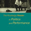 The Routledge Reader in Politics and Performance