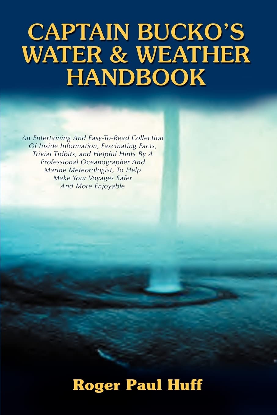 CAPTAIN BUCKOS WATER & WEATHER HANDBOOK