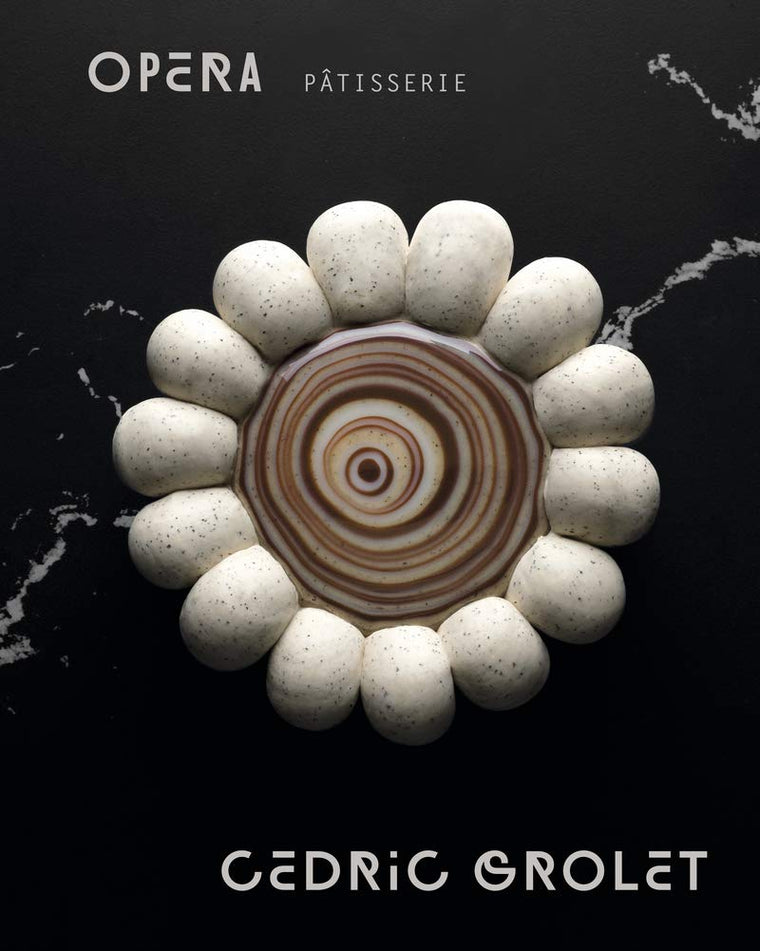 Opera Patisserie: Essential Recipes for French Pastry