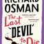 Richard Osman 4 Books Collection Set (The Thursday Murder Club, The Man Who Died Twice, The Bullet That Missed, The Last Devil To Die)