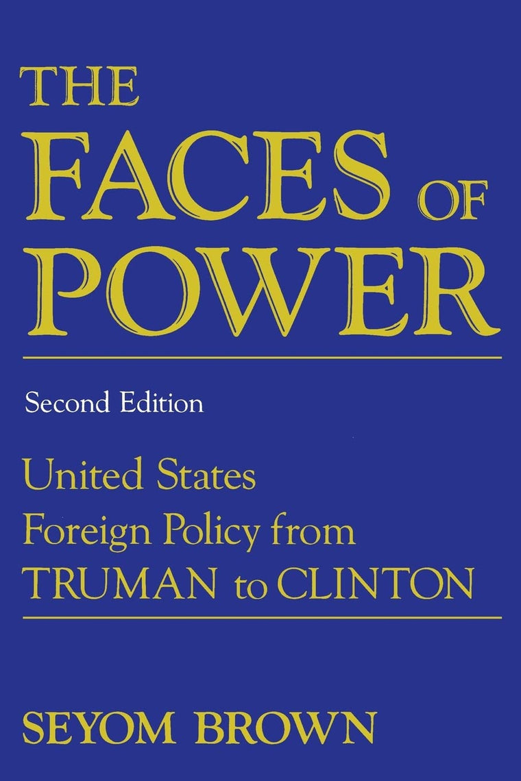 The Faces of Power