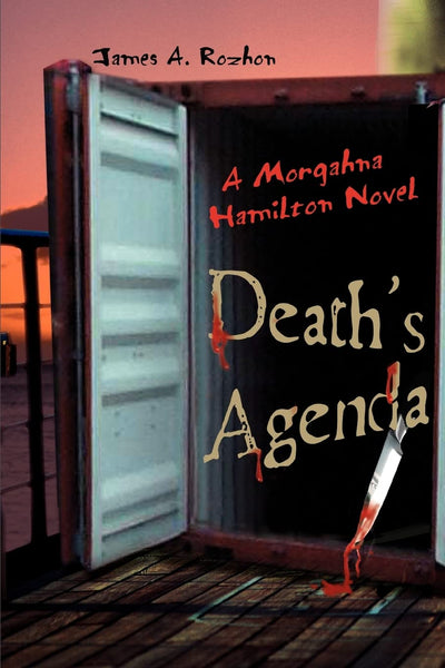 Deaths Agenda: A Morgahna Hamilton Novel