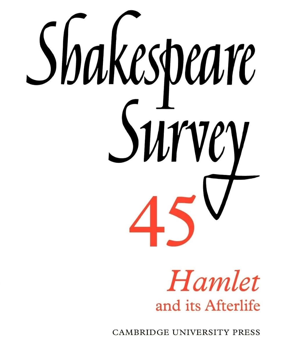 Shakespeare Survey (Shakespeare Survey, Series Number 45)