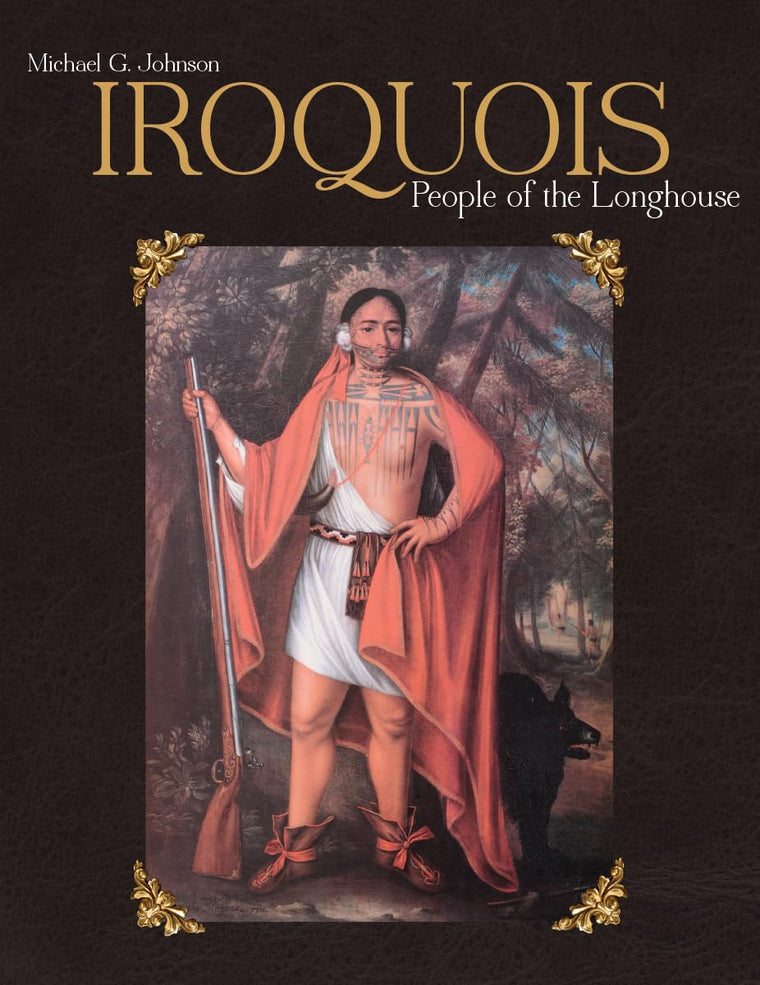 Iroquois: People of the Longhouse