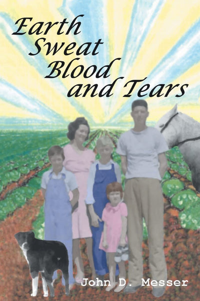 Earth Sweat Blood and Tears