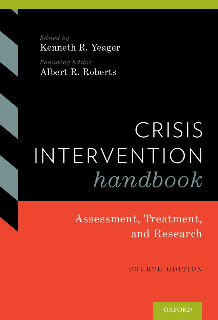 Crisis Intervention Handbook: Assessment, Treatment, and Res