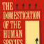 The Domestication of the Human Species