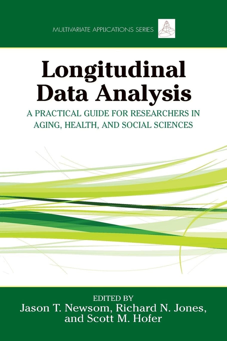 Longitudinal Data Analysis (Multivariate Applications Series)