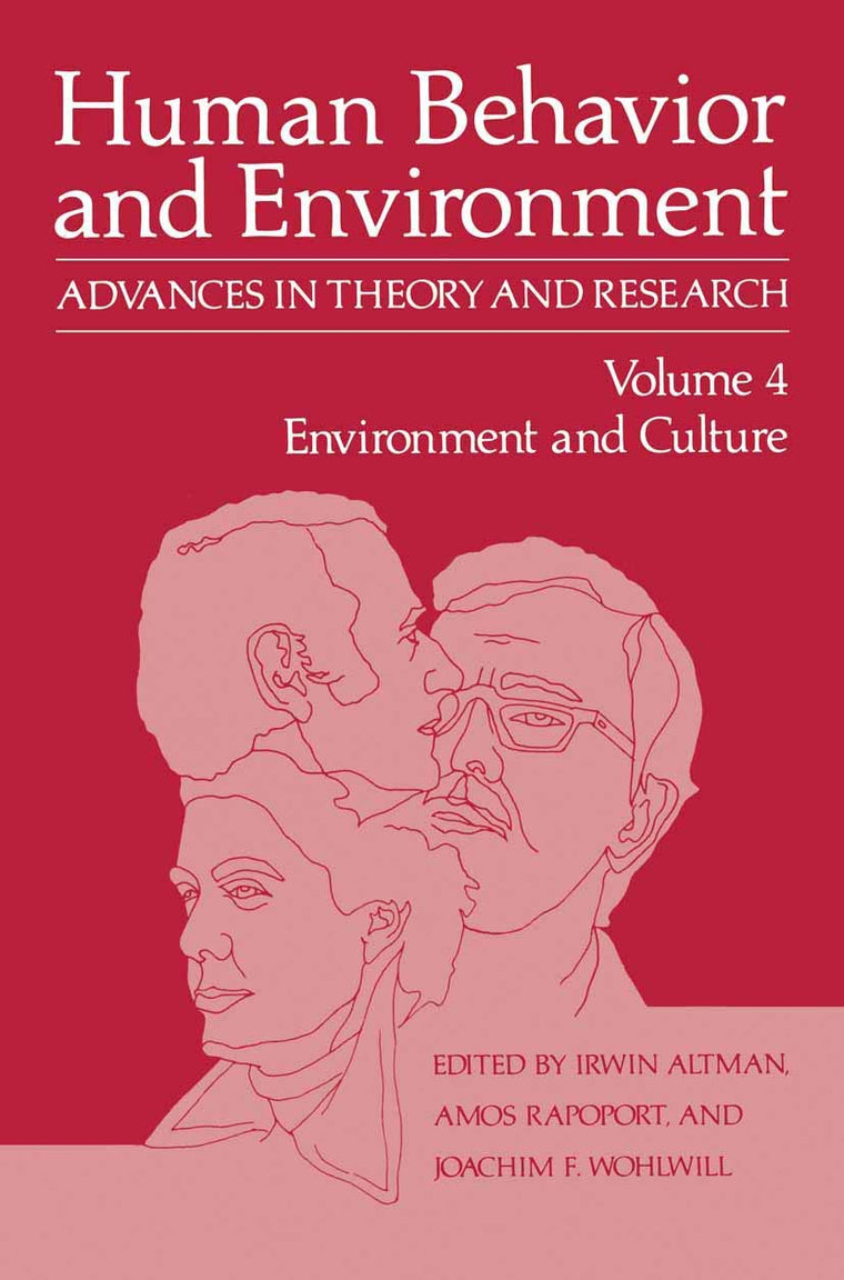 Environment and Culture (Human Behavior and Environment, 4)