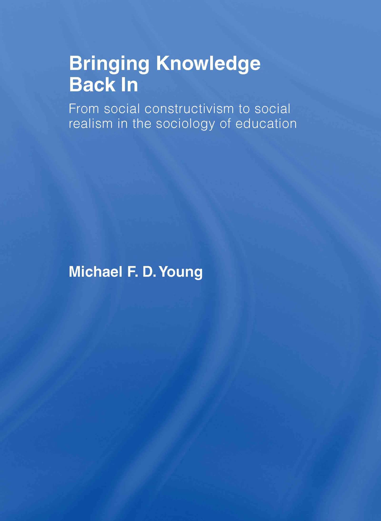 Bringing Knowledge Back In