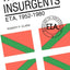 The Basque Insurgents: ETA, 1952-1980