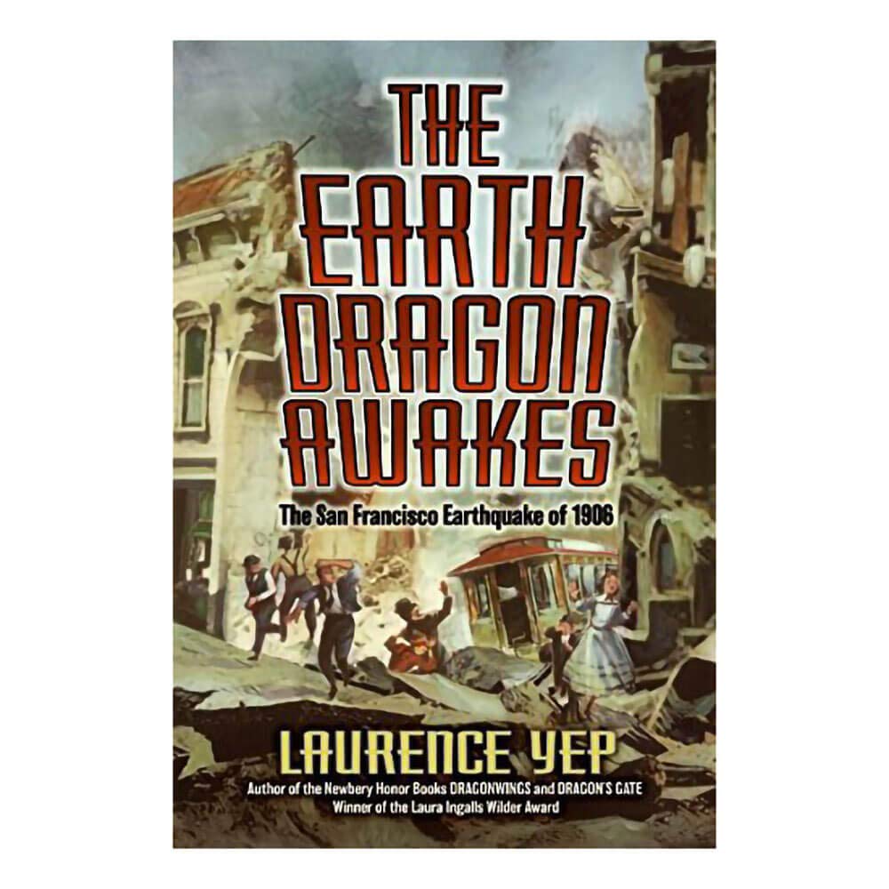 The Earth Dragon Awakes: The San Francisco Earthquake of 1906