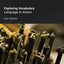 Exploring Vocabulary (Routledge Introductions to Applied Lin