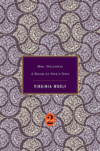 Mrs. Dalloway/ A Room of One's Own