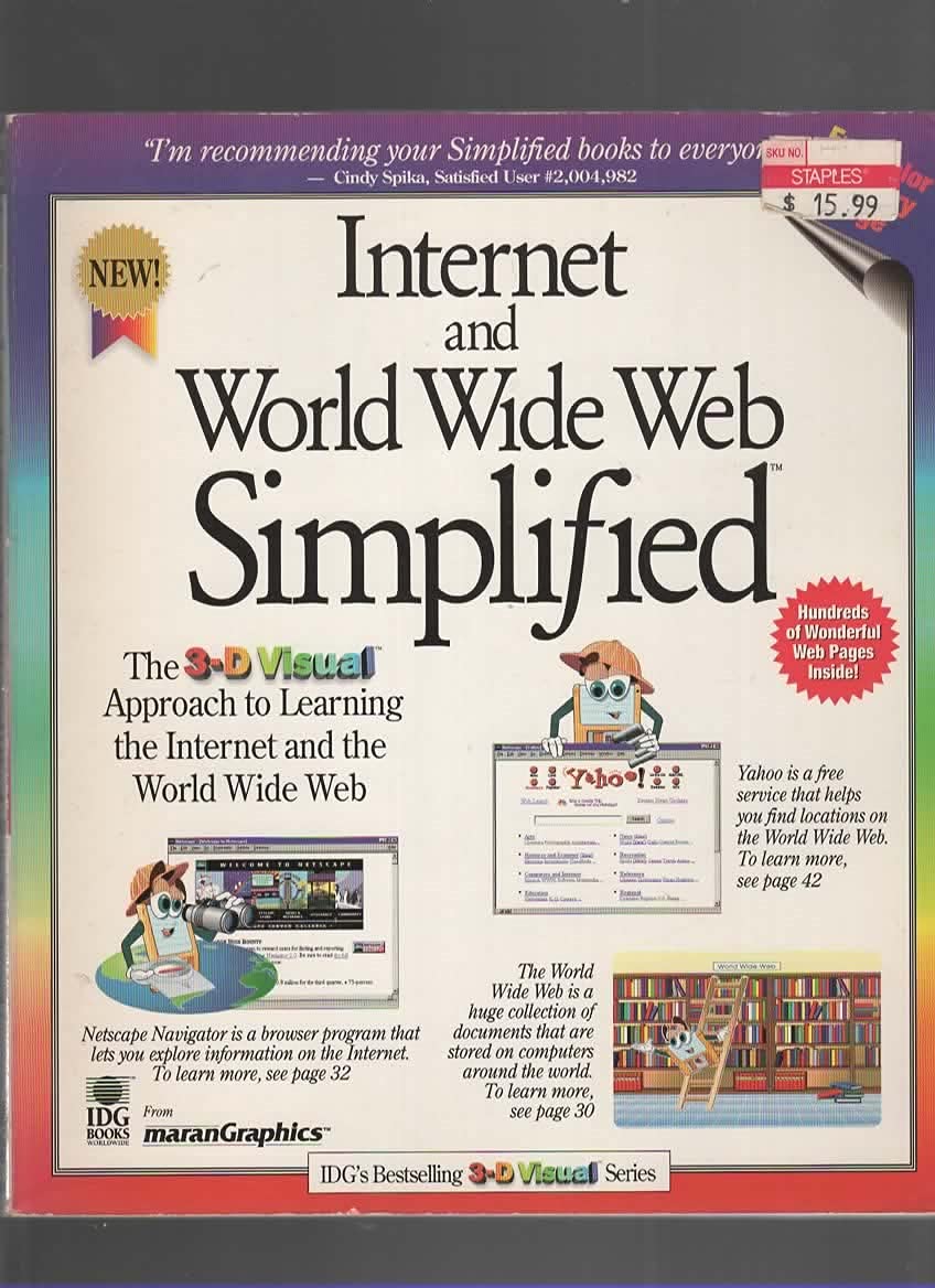 Internet and World Wide Web Simplified (Idg's 3-D Visual Series)