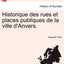 Historique des rues et places publiques de la ville d'Anvers. (French Edition)