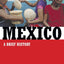 Mexico: A Brief History