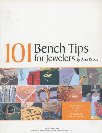 101 Bench Tips for Jewelers