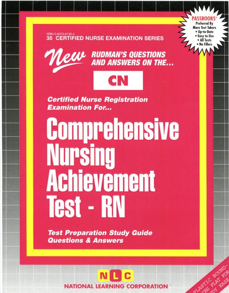 Comprehensive Nursing Achievement Test (RN) (CERTIFIED NURSE EXAMINATION SERIES (CN))