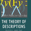 The Theory of Descriptions: Russell and the Philosophy of Language (History of Analytic Philosophy)