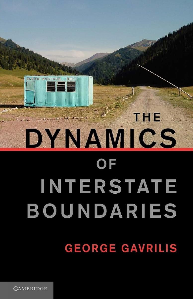 The Dynamics of Interstate Boundaries (Cambridge Studies in Comparative Politics)