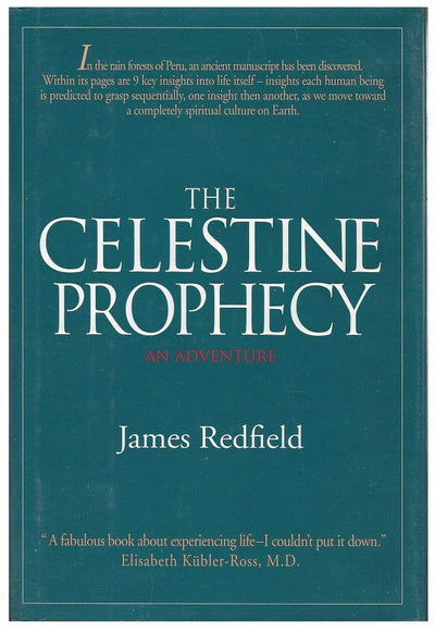 The Celestine Prophecy: An Adventure by James Redfield