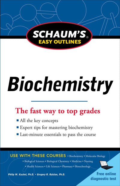 Schaum's Easy Outline of Biochemistry, Revised Edition (Schaum's Easy Outlines)