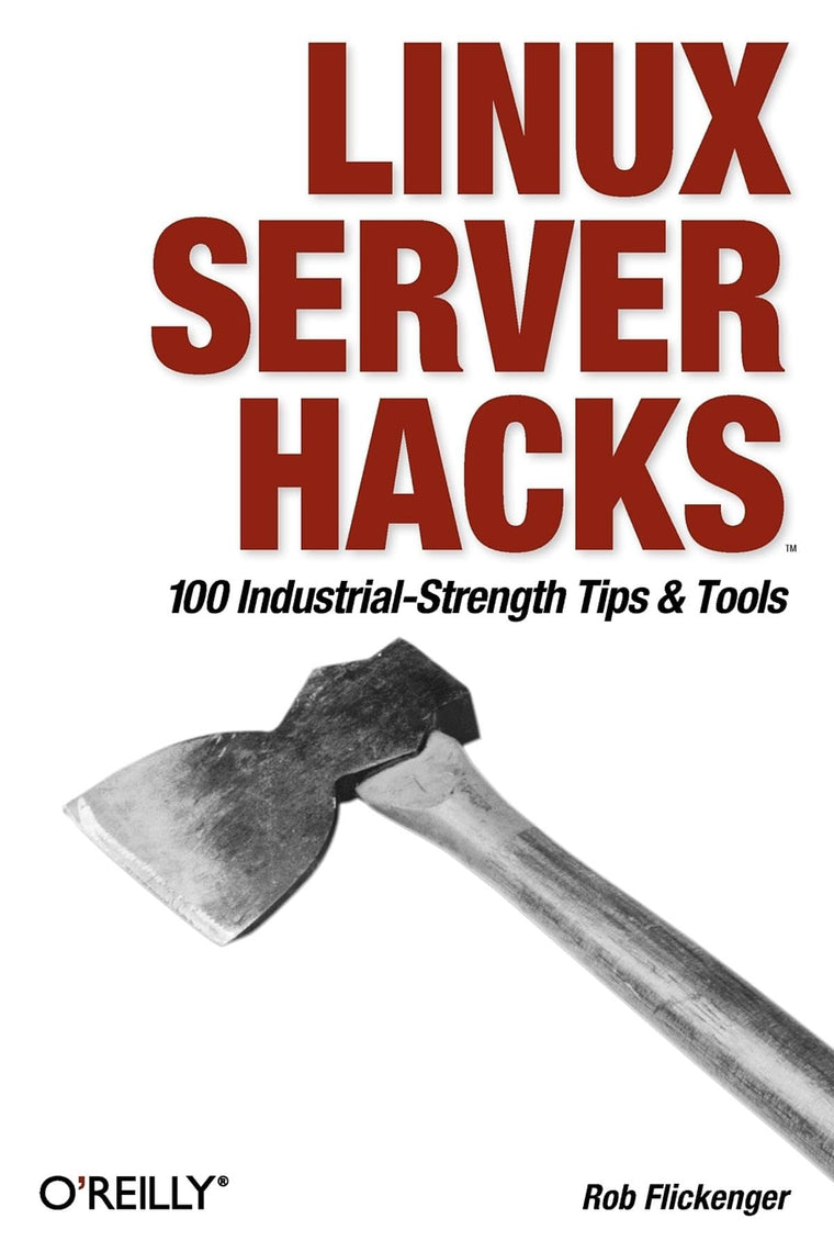 Linux Server Hacks: 100 Industrial-Strength Tips and Tools
