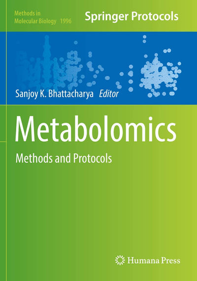 Metabolomics: Methods and Protocols (Methods in Molecular Biology, 1996)