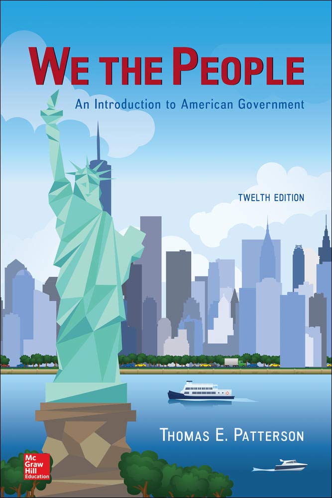 We The People: An Introduction to American Government by Pat