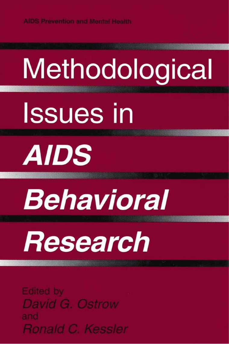 Methodological Issues in AIDS Behavioral Research (Aids Prevention and Mental Health)